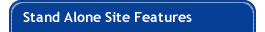 Stand Alone Site Features